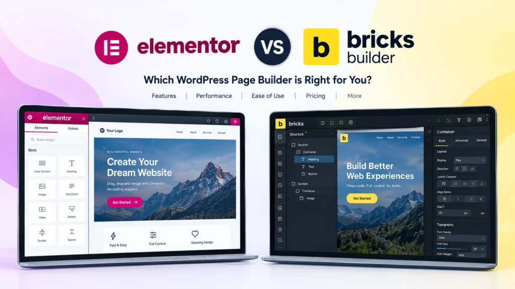 Elementor and Bricks Builder WordPress page builders compared side by side